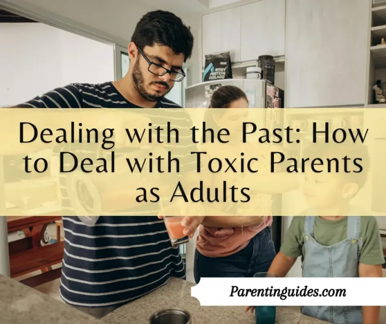 Read more about the article Dealing with the Past: How to Deal with Toxic Parents as Adults