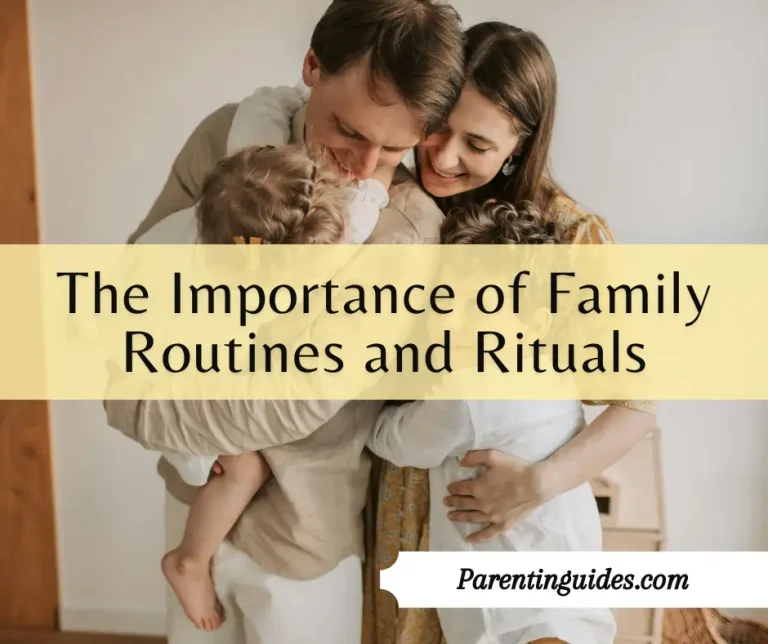 Read more about the article The Importance of Family Routines and Rituals