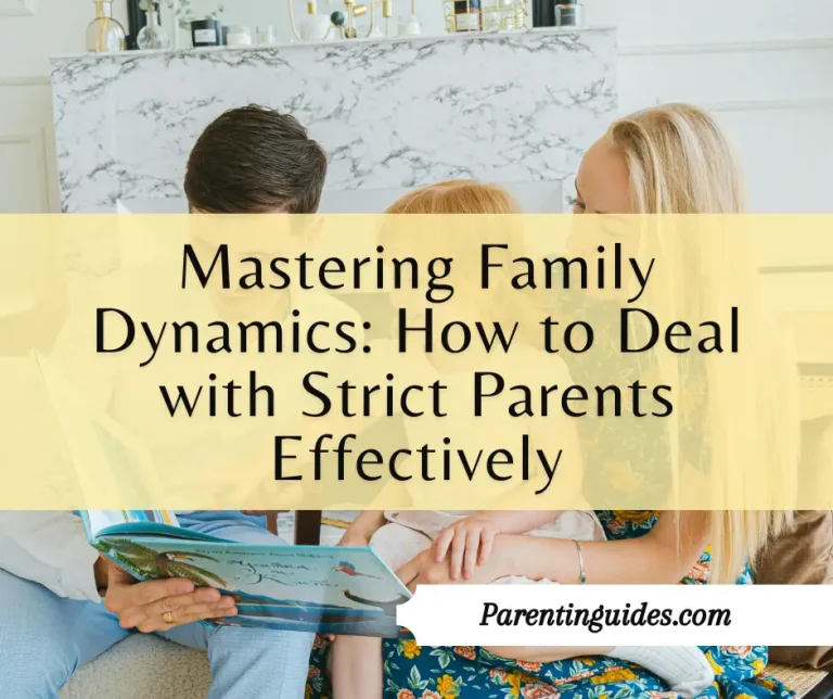 Read more about the article Mastering Family Dynamics: How to Deal with Strict Parents Effectively